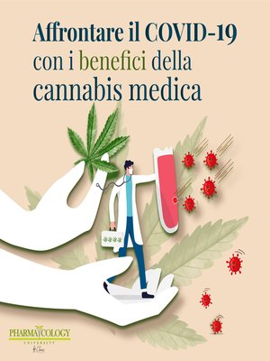 cover image of Affrontare il COVID-19 con i benefici della cannabis medica